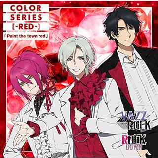 (CD)「VAZZROCK」COLORシリーズ [-RED-] 「Paint the town red」／ROCK DOWN(アニメ)