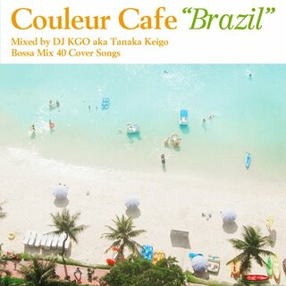 (CD)Couleur CAFE:BRAZIL／KGO aka Tanaka Keigo、Lulu Joppert、Eduardo Braga、Cris Delanno、Barbara Mendes、(その他)