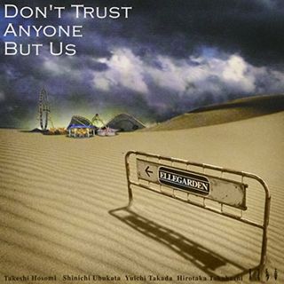 (CD)DON’T TRUST ANYONE BUT US／ELLEGARDEN(ポップス/ロック(邦楽))