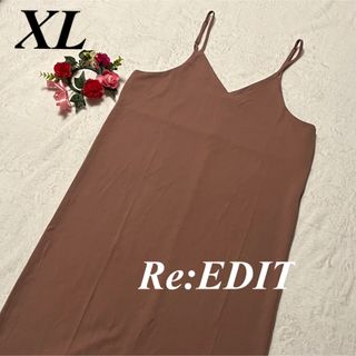 リエディ Re:EDIT  ♡ キャミワンピース XL 即発送(ロングワンピース/マキシワンピース)