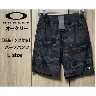 Oakley - 【新品・タグ付き】 OAKLEY オークリー ハーフパンツ ショートパンツ L