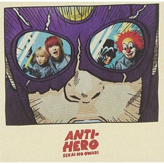 (CD)ANTI-HERO (アンタイヒーロー) (初回限定盤B:CD+DVD[TOKYO FANTASY2014 富士急ハイランド Selected Live DVD] 4曲収録予定)／SEKAI(ポップス/ロック(邦楽))