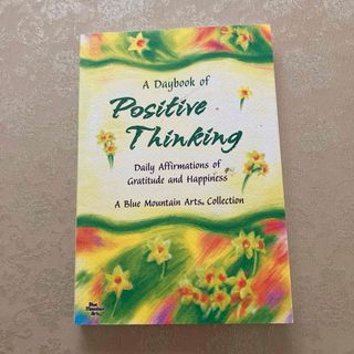 A Daybook of Positive Thinking(洋書)