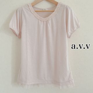 アーヴェヴェ(a.v.v)のavv 半袖カットソー ピンク(カットソー(半袖/袖なし))