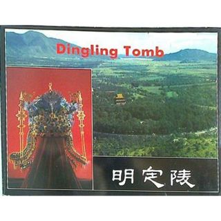 Dingling Tomb   Ming Tombs(洋書)