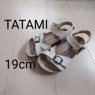 タタミ(TATAMI)のTATAMI 19cm サンダル(サンダル)