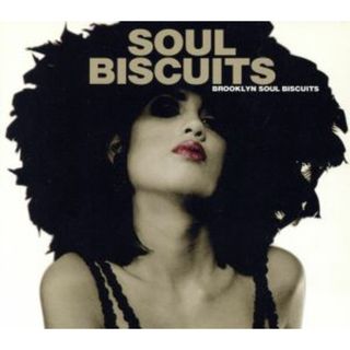 Ｓｏｕｌ　Ｂｉｓｃｕｉｔｓ(R&B/ソウル)