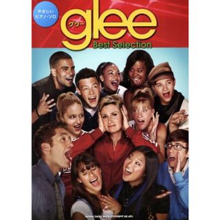 やさしいピアノ・ソロ　ｇｌｅｅ　Ｂｅｓｔ　Ｓｅｌｅｃｔｉｏｎ／芸術・芸能・エンタメ・アート(楽譜)