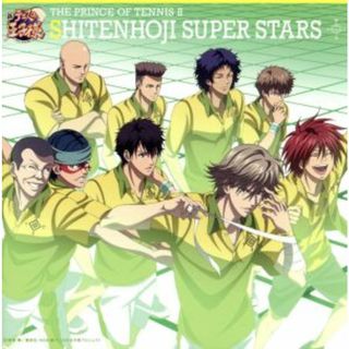 テニスの王子様：ＴＨＥ　ＰＲＩＮＣＥ　ＯＦ　ＴＥＮＮＩＳ　Ⅱ　ＳＨＩＴＥＮＨＯＪＩ　ＳＵＰＥＲ　ＳＴＡＲＳ(アニメ)