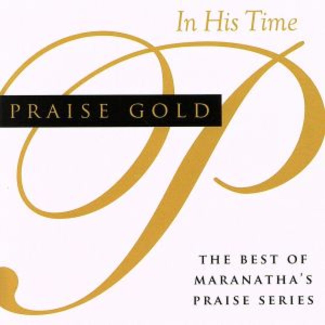 【輸入盤】Ｐｒａｉｓｅ　Ｇｏｌｄ　（ｉｎ　Ｈｉｓ　Ｔｉｍｅ） エンタメ/ホビーのCD(R&B/ソウル)の商品写真