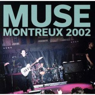 ライヴ・アット・モントルー・２００２（ＭＯＮＴＲＥＵＸ　２００２）(ポップス/ロック(洋楽))