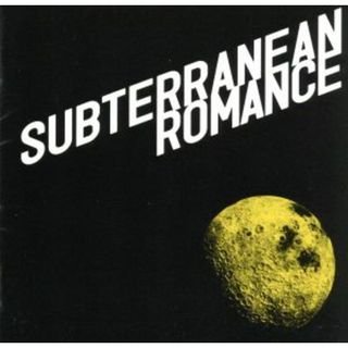 ＳＵＢＴＥＲＲＡＮＥＡＮ　ＲＯＭＡＮＣＥ(ポップス/ロック(邦楽))