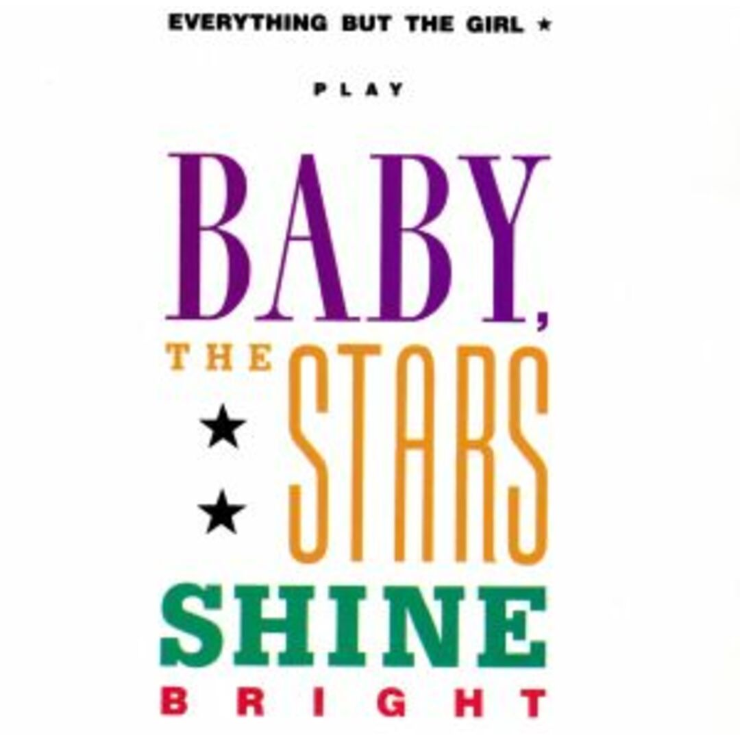 【輸入盤】Ｂａｂｙ　Ｔｈｅ　Ｓｔａｒｓ　Ｓｈｉｎｅ　Ｂｒｉｇｈｔ エンタメ/ホビーのCD(ポップス/ロック(洋楽))の商品写真