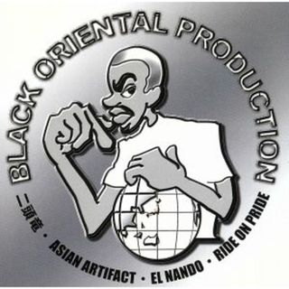 ＢＬＡＣＫ　ＯＲＩＥＮＴＡＬ　ＰＲＯＤＵＣＴＩＯＮ(ヒップホップ/ラップ)