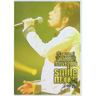 Naozumi Takahashi A’LIVE 2006 smile moon  (DVD2枚組)(ミュージック)