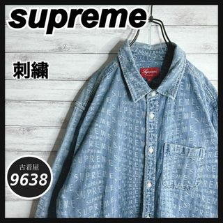 シュプリーム(Supreme)の【入手困難!!】シュプリーム ✈︎デニムシャツ 刺繍 長袖シャツ ゆるだぼ(Tシャツ/カットソー(七分/長袖))