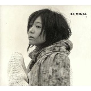 ＴＥＲＭＩＮＡＬ(ポップス/ロック(邦楽))