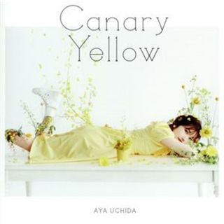 Ｃａｎａｒｙ　Ｙｅｌｌｏｗ（通常盤）(アニメ)