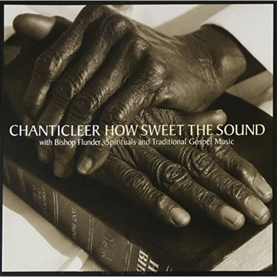 (CD)Chanticleer How Sweet The Sound-spirituals／合唱曲オムニバス エンタメ/ホビーのCD(その他)の商品写真