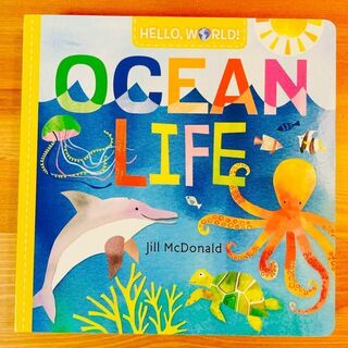 英語絵本Hello, world!OCEAN LIFE 洋書 読み聞かせ うみ(絵本/児童書)