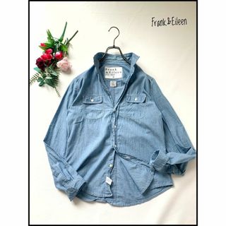 フランクアンドアイリーン(Frank&Eileen)の【美品】【人気】 フランク＆アイリーン victoria シャンブレーシャツ(シャツ/ブラウス(長袖/七分))