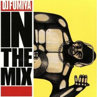 ＤＪ　ＦＵＭＩＹＡ　ＩＮ　ＴＨＥ　ＭＩＸ(クラブ/ダンス)