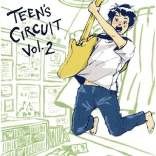 ＴＥＥＮ’Ｓ　ＣＩＲＣＵＩＴ　ｖｏｌ．２(ポップス/ロック(邦楽))