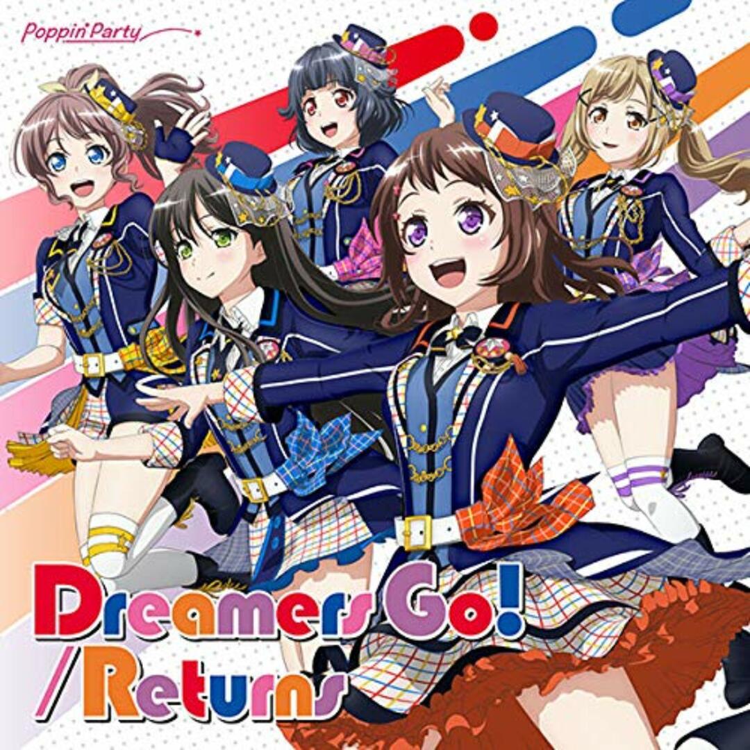(CD)Dreamers Go!/Returns[Blu-ray付生産限定盤]／Poppin'Party エンタメ/ホビーのCD(ポップス/ロック(邦楽))の商品写真