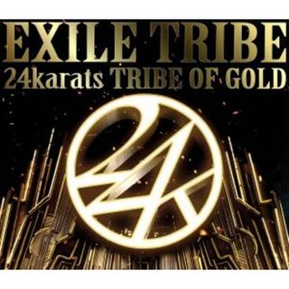 ２４ｋａｒａｔｓ　ＴＲＩＢＥ　ＯＦ　ＧＯＬＤ(クラブ/ダンス)