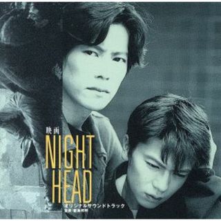 ＮＩＧＨＴ　ＨＥＡＤ(映画音楽)