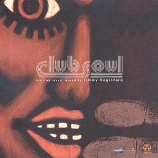 (CD)Club Soul／オムニバス、アンブロージャ、マスターズ・アット・ワーク・フィーチャリング・パティ・オースティン、ブレイズ、ケニー・ボビアン・アンド・フレンズ、“リトル”ルイ・ヴェガ・フィー(R&B/ソウル)