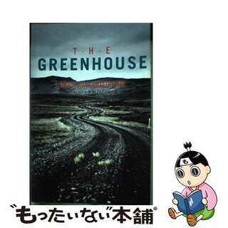 【中古】 The Greenhouse/AMAZON CROSSING/Audur Ava Olafsdottir(洋書)