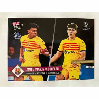 Topps - ラミン・ヤマル パウ・クバルシ Topps now オンライン限定 RC