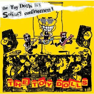 【中古】The Toy Dollsin : Solitary Confinement/ザ・トイ・ドールズ （帯無し）