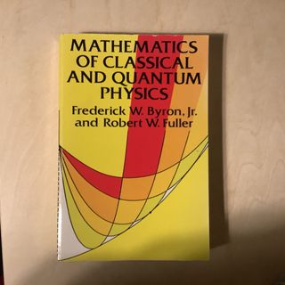 Mathematics of Classical and Quantum Phy(語学/参考書)