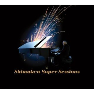 (CD)Shimaken Super Sessions／島健、Ryoko Moriyama、bird、Mika Nakashima、Ayaka Hirahara、The Gospellers、Miki(その他)