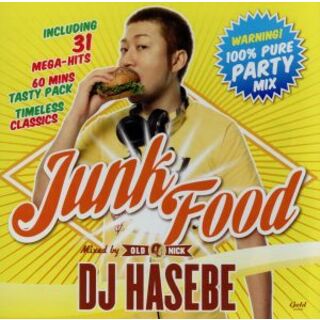 ＪＵＮＫ　ＦＯＯＤ：ＭＩＸＥＤ　ＢＹ　ＤＪ　ＨＡＳＥＢＥ　ａｋａ　ＯＬＤ　ＮＩＣＫ(ヒップホップ/ラップ)