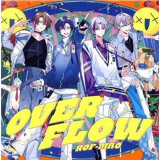 Ｏｖｅｒｆｌｏｗ（通常盤）(ボーカロイド)