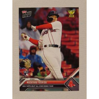 トップス(Topps)のtopps now カード 吉田正尚 RC-6 ボストン・レッドソックス(スポーツ選手)