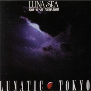 ＬＵＮＡＴＩＣ　ＴＯＫＹＯ(ミュージック)