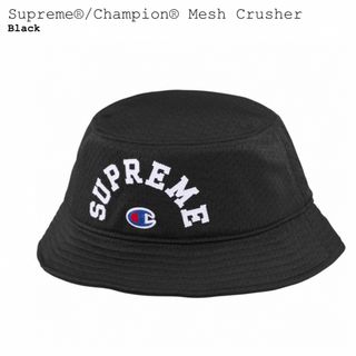 シュプリーム(Supreme)のSupreme x Champion Mesh Crusher "Black"(ハット)