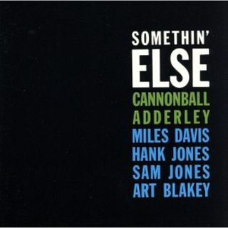 【輸入盤】Ｓｏｍｅｔｈｉｎ’　Ｅｌｓｅ(ジャズ)