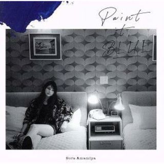 Ｐａｉｎｔ　ｉｔ，　ＢＬＵＥ（初回生産限定盤）（Ｂｌｕ－ｒａｙ　Ｄｉｓｃ付）(アニメ)