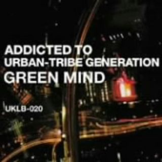 ＡＤＤＩＣＴＥＤ　ＴＯ　ＵＲＢＡＮ－ＴＲＩＢＥ　ＧＥＮＥＲＡＴＩＯＮ(ポップス/ロック(邦楽))