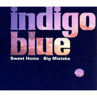 Ｓｗｅｅｔ　Ｈｏｍｅ／Ｂｉｇ　Ｍｉｓｔａｋｅ(ポップス/ロック(邦楽))