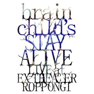 ｂｒａｉｎｃｈｉｌｄ’ｓ　－ＳＴＡＹ　ＡＬＩＶＥ－　ＬＩＶＥ　ａｔ　ＥＸ　ＴＨＥＡＴＥＲ　ＲＯＰＰＯＮＧＩ（Ｂｌｕ－ｒａｙ　Ｄｉｓｃ）(ミュージック)