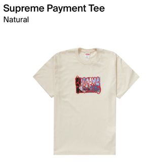 シュプリーム(Supreme)の本日まで！Supreme Payment Tee(Tシャツ/カットソー(半袖/袖なし))