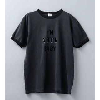 ＜6(ROKU)＞I’M YOUR BABY T-SHIRT/Tシャツ