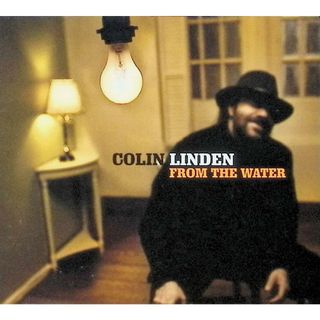 From the Water / Colin Linden (CD)(ポップス/ロック(邦楽))