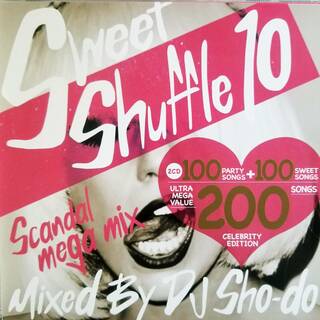 SWEET SHUFFLE - SELECTION 10: - SCANDAL MEGA MIX 2CD - / DJ Sho-do (CD)(ポップス/ロック(邦楽))